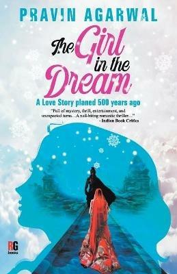 The Girl in the Dream - Pravin Agarwal - cover