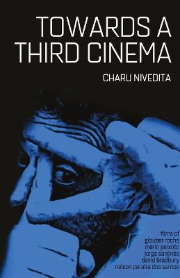 Towards A Third Cinema - Charu Nivedita - cover