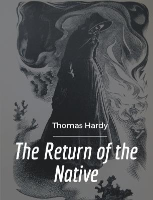 The Return of the Native - Thomas Hardy - cover