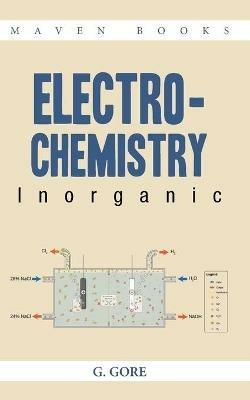 ELECTRO-CHEMISTRY Inorganic - G Gore - cover