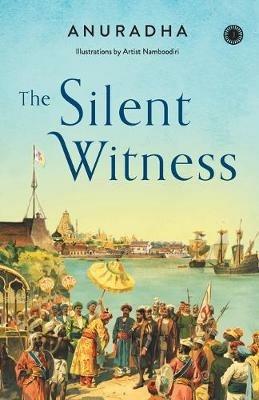 The Silent Witness - Anuradha - cover