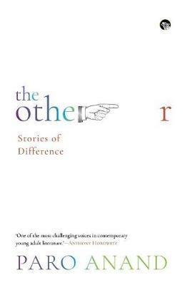 The Other: Stories of Difference - Paro Anand - cover