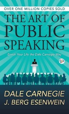 The Art of Public Speaking - Dale Carnegie - cover