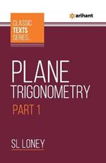 Plane Trigonometry Part-1