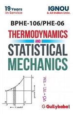 BPHE-106 Thermodynamics and Statistical Mechanics