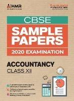 Sample Papers - Accountancy: CBSE Class 12 for 2020 Examination