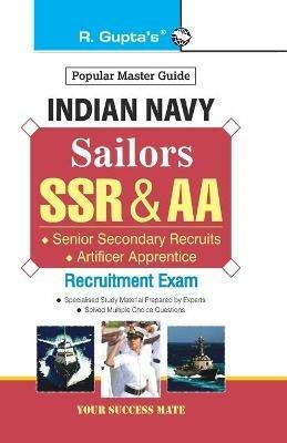 Indian Navy: Sailors (SSR & AA) Recruitment Exam Guide - Rph Editorial Board - cover
