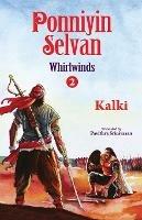 Ponniyin selvan- whirlwinds- part 2 - Kalki - cover