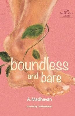 Boundless And Bare - A Madhavan - cover