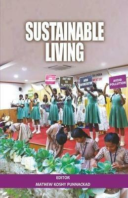 Sustainable Living - Mathew Koshy Punnackadu - cover