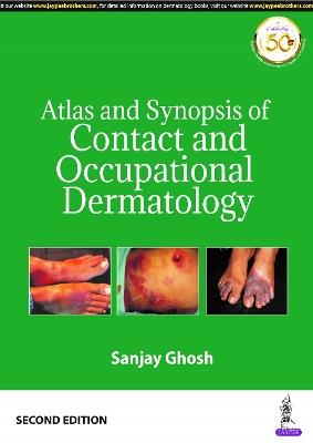 Atlas and Synopsis of Contact and Occupational Dermatology - Sanjay Ghosh - cover