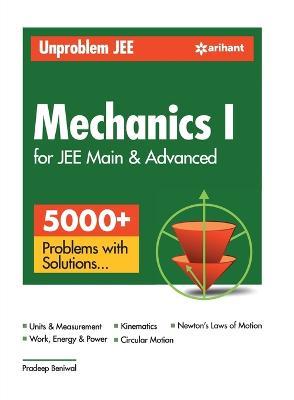 Unproblem JEE Mechanics 1 JEE Mains & Advanced - Pradeep Beniwal - cover