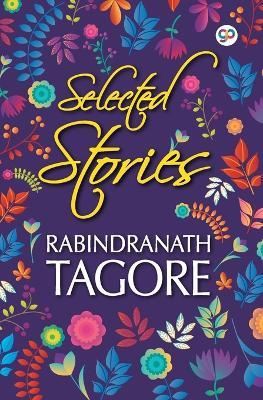 Selected Stories of Rabindranath Tagore - Rabindranath Tagore - cover
