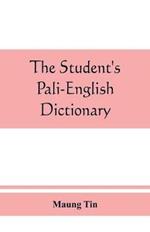 The student's Pali-English dictionary