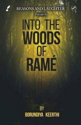 Into the Woods of Rame - Borundiya Keerthi - cover