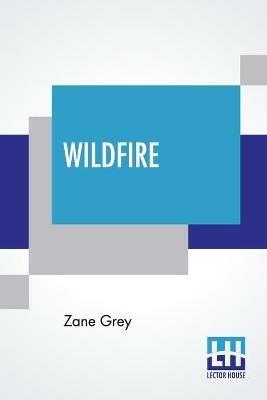 Wildfire - Zane Grey - cover