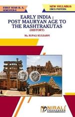 History Early India: Post Mauryan Age to the Rashtrakutas