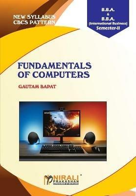 Fundamentals of Computers - Prof Bapatgautam - cover