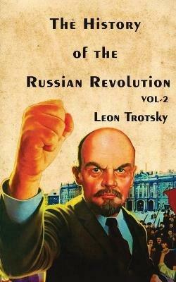 The History of The Russian Revolution Volume-II - Leon Trotsky - cover