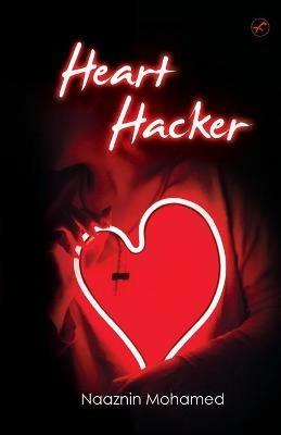 Heart Hacker - Naaznin Mohamed - cover