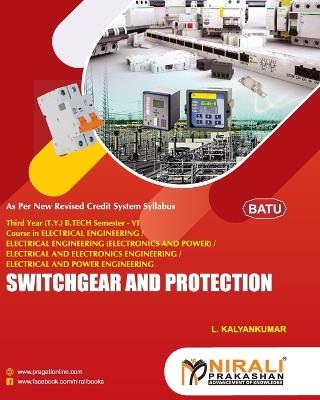 SWITCHGEAR AND PROTECTION (Elective-III) - Kalyankumar L - cover