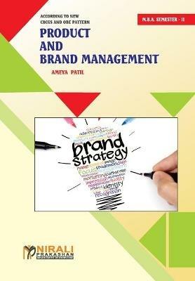 Product and Brand Management Marketing Management Specialization - Ameya Anil Prof Patil - cover