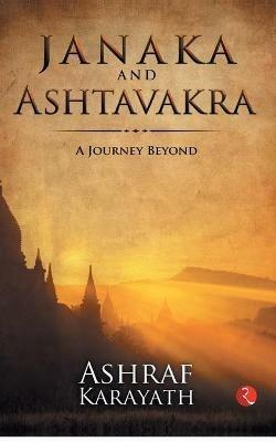 Janaka and Ashtavakra - Ashraf Karayath - cover