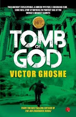 TOMB OF GOD - VICTOR GHOSHE - cover