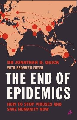 End of Epidemics - Johnathan B Quick - cover