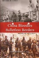China Bloodies Bulletless Borders - Anil Bhat - cover
