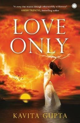 Love Only - Kavita Gupta - cover