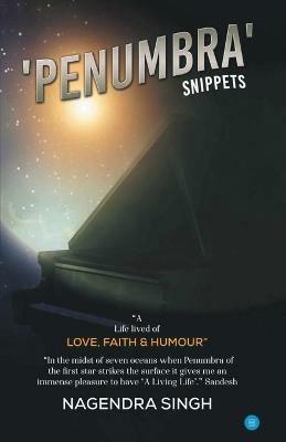 Penumbra Snippets - Nagendra Singh - cover