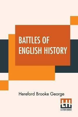 Battles Of English History - Hereford Brooke George - cover