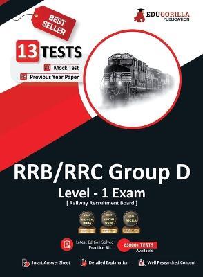 RRB Group D Level 1 Exam 2023 (English Edition) - 10 Full Length Mock Tests and 3 Previous Year Papers (1300 Solved Questions) with Free Access to Online Tests - Edugorilla Prep Experts - cover