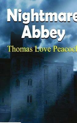 Nightmare Abbey - Thomas Love Peacock - cover