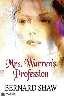 Mrs. Warren's Profession - Bernard Shaw - cover