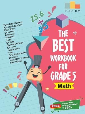 The Best Math Workbook for Grade 5 - Podium School - cover