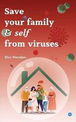 Save your family & self from viruses