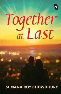 Together at Last - Sumana Roy Chowdhury - cover