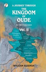 A Journey through the Kingdom of Oude, Volumes II