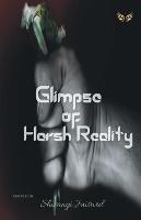 Glimpse Of Harsh Reality - Shivangi Jaiswal - cover