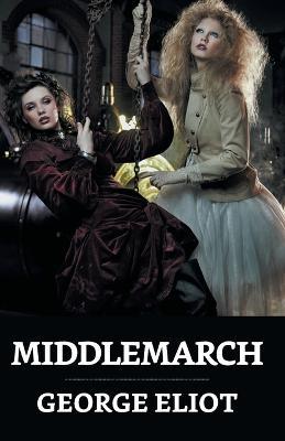 Middlemarch - George Eliot - cover