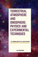 Terrestrial Atmosphere and Ionosphere