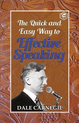 The Quick and Easy Way to effective Speaking - Dale Carnegie - cover
