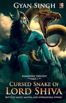 Cursed Snake Of Lord Shiva - Gyan Singh - cover