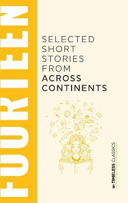 Fourteen Selected Short Stories From Across Continents - cover