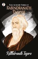 Selected Stories of Rabindranath Tagore