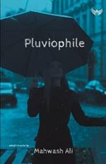 Pluviophile