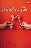 Stuck on You