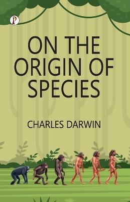 On the Origin of Species - Charles Darwin - cover